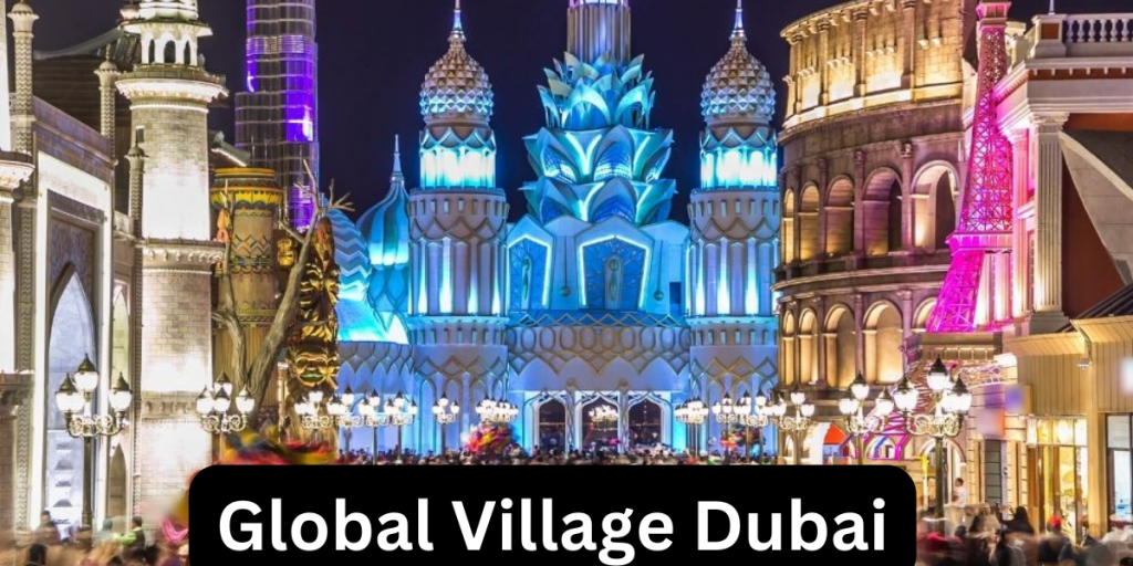 global village Dubai