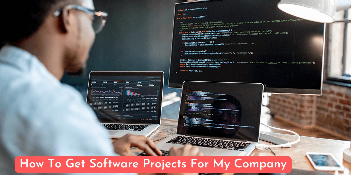 How To Get Software Projects For My Company